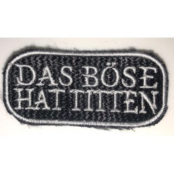 das Böse hat Titten - Aufnäher - patches