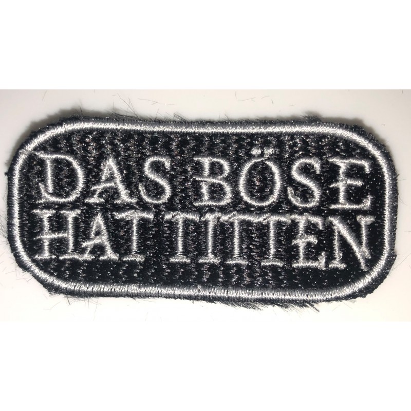 das Böse hat Titten - Aufnäher - patches