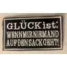 Glück ist: - Aufnäher - patches