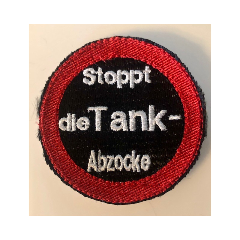 Stoppt Tankabzocke - Aufnäher - patch