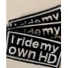 I ride my own HD - Aufnäher - patches